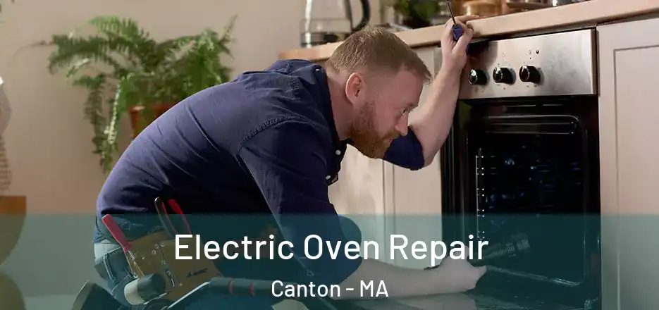 Electric Oven Repair Canton - MA
