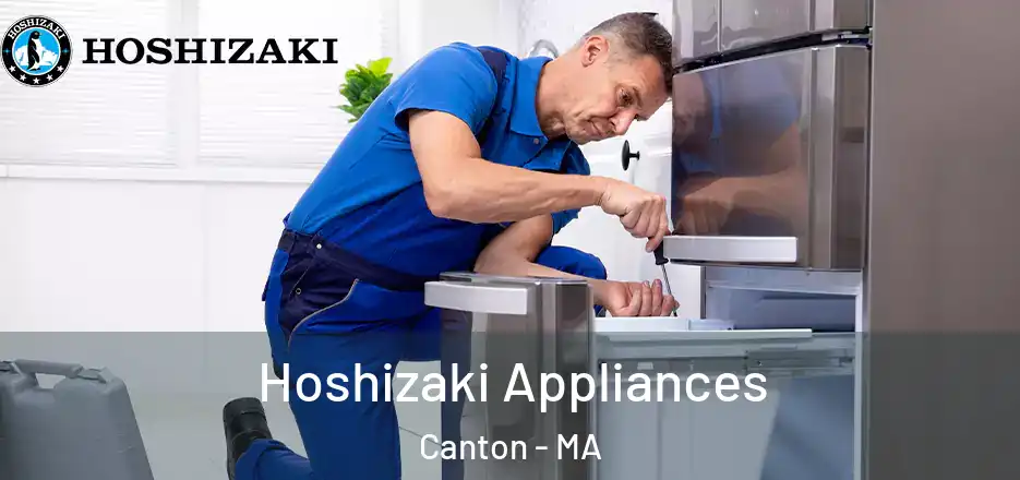 Hoshizaki Appliances Canton - MA