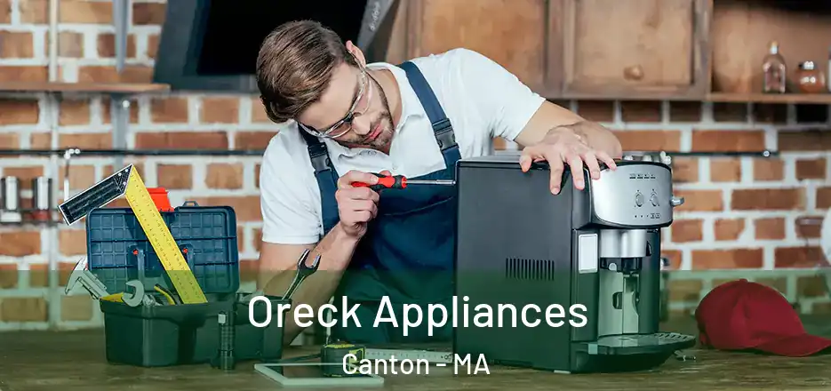 Oreck Appliances Canton - MA
