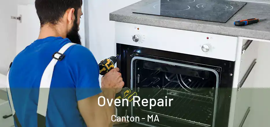 Oven Repair Canton - MA