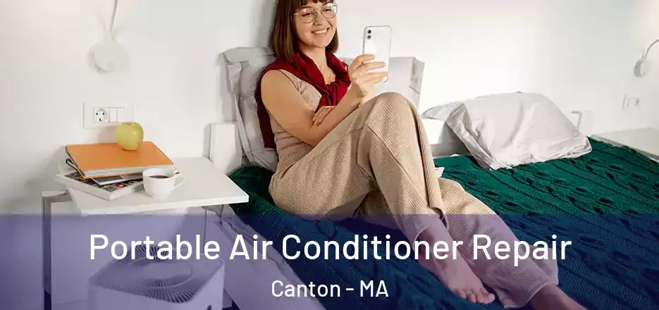 Portable Air Conditioner Repair Canton - MA