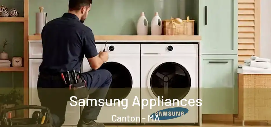 Samsung Appliances Canton - MA