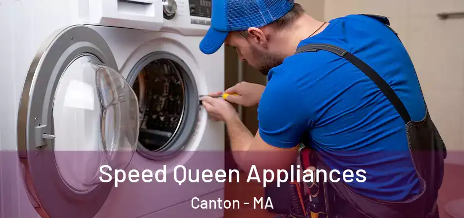 Speed Queen Appliances Canton - MA