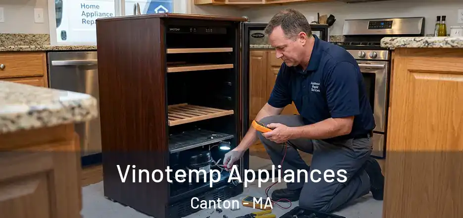 Vinotemp Appliances Canton - MA
