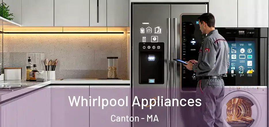Whirlpool Appliances Canton - MA